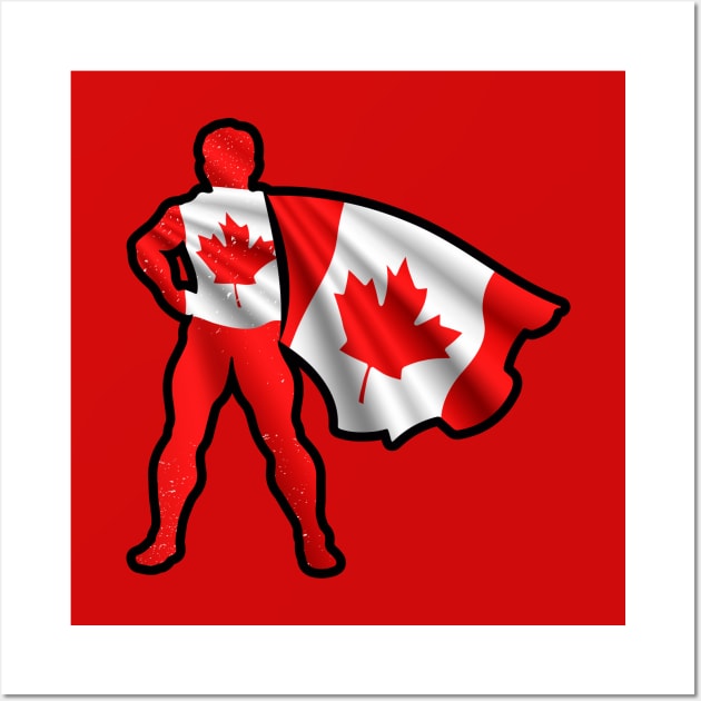 Canadian Hero Wearing Cape of Canada Flag Love Canadian Roots Wall Art by Mochabonk